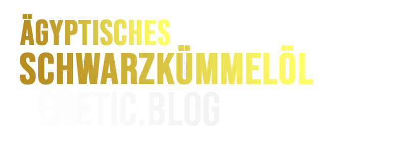 Ägyptisches Schwarzkümmelöl – Wirkung und gesundheitliche Vorteile